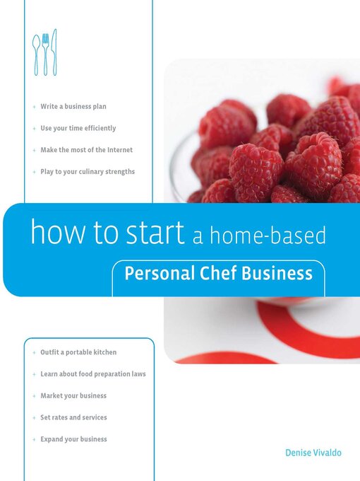 Upplýsingar um How to Start a Home-based Personal Chef Business eftir Denise Vivaldo - Biðlisti